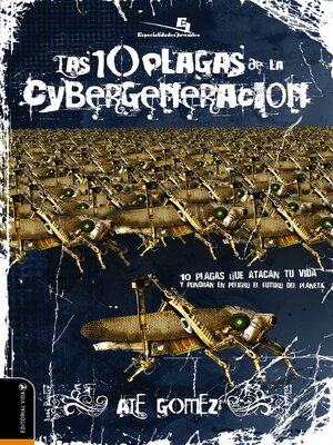 cover image of Las 10 plagas de la cybergeneración